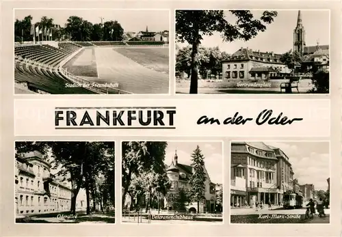 AK / Ansichtskarte Frankfurt_Oder Stadion Freundschaft Gertraudenplatz Oderallee Veteranenclubhaus Frankfurt Oder