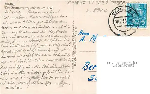 AK / Ansichtskarte Goerlitz_Sachsen Frauenturm 13. Jhdt. Goerlitz Sachsen