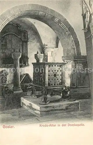 AK / Ansichtskarte Goslar Krodo Altar in der Domkapelle Goslar