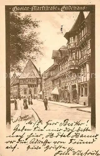 AK / Ansichtskarte Goslar Marktstrasse Gildenhaus Goslar