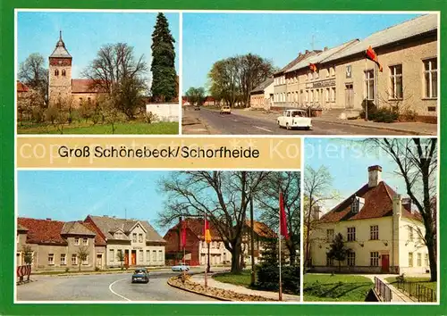 AK / Ansichtskarte Gross_Schoenebeck Kirche Baudenkmal Konsum Gaststaette Zur Schorfheide Kulturhaus Gross Schoenebeck