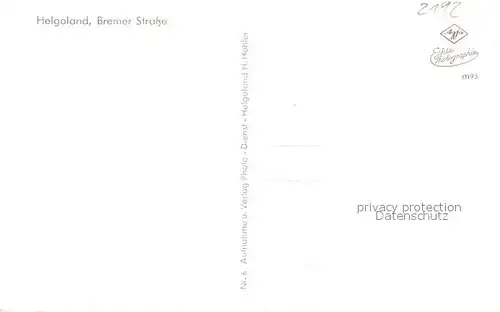 AK / Ansichtskarte Helgoland Bremer Strasse Helgoland