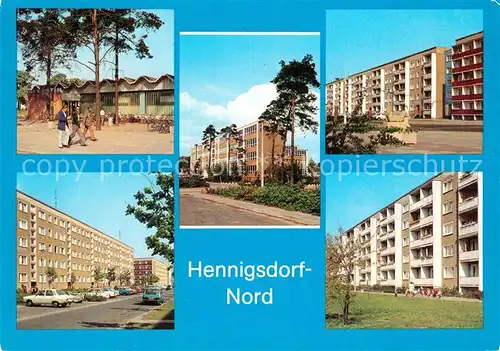 AK / Ansichtskarte Hennigsdorf Kaufhalle Schule Hradeker Str Rigaer Str Strasse der Freundschaft Hennigsdorf