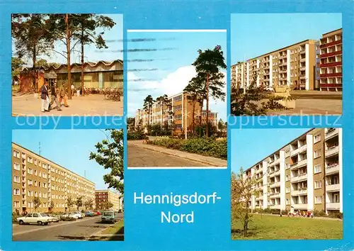 AK / Ansichtskarte Hennigsdorf Kaufhaus Schule Hradeker Strasse Rigaer Str Strasse der Freundschaft Hennigsdorf