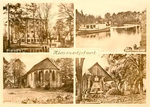 AK / Ansichtskarte Himmelpfort Kinderheim MS Fuerstenberg Klosterkirche Glockenstuhl Himmelpfort