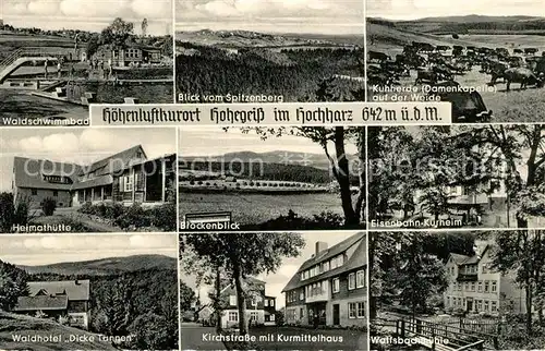 AK / Ansichtskarte Hohegeiss_Harz Schwimmbad Spitzenberg Kuhherde Heimathuette Brockenblick Eisenbahn Kurheim Waldhotel Dicke Tannen Kurmittelhaus Wolfsbachmuehle Hohegeiss Harz