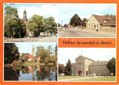 AK / Ansichtskarte Hohen_Neuendorf Kirche S_Bahnhof An den Rotpfuhlen Rathaus Hohen Neuendorf