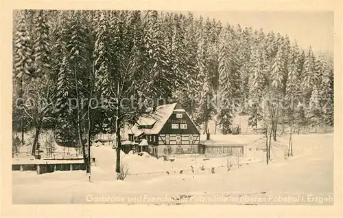 AK / Ansichtskarte Kipsdorf Gaststaette Putzmuehle Kipsdorf