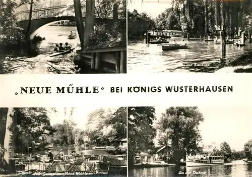 AK / Ansichtskarte Koenigs Wusterhausen Neue Muehle Schleuse  Koenigs Wusterhausen