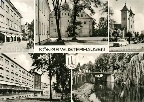 AK / Ansichtskarte Koenigs Wusterhausen Kirche Konsum Bruecke Schloss Koenigs Wusterhausen