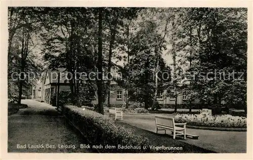 AK / Ansichtskarte Lausick_Bad Badehaus Vogelbrunnen Lausick_Bad