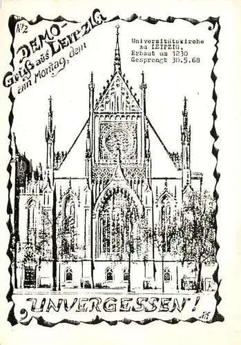 AK / Ansichtskarte Leipzig Universitaetskirche Gesprengt 1968 Zeichnung Leipzig
