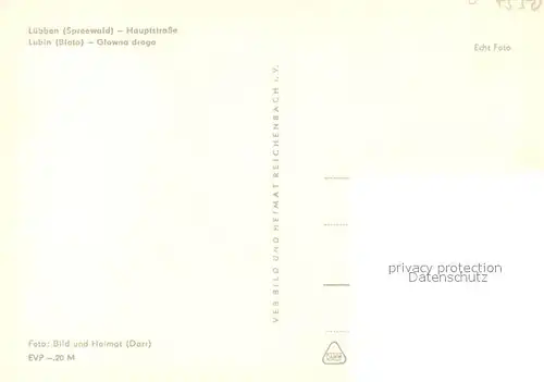 AK / Ansichtskarte Luebben_Spreewald Hauptstrasse Luebben Spreewald