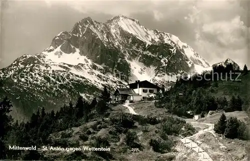 AK / Ansichtskarte Mittenwald_Bayern Berggasthof St Anton gegen Wetterstein Wettersteingebirge Mittenwald Bayern