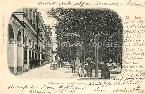 AK / Ansichtskarte Muenchen Hofgarten und Arkaden Cafes Gartenterrasse Muenchen