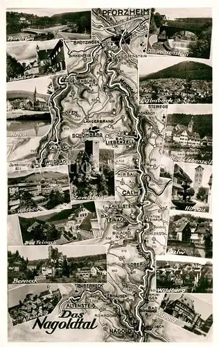 AK / Ansichtskarte Nagold Das Nagoldtal von Nagold bis Pforzheim Landkarte Sehenswuerdigkeiten der Region Bromsilber Nagold