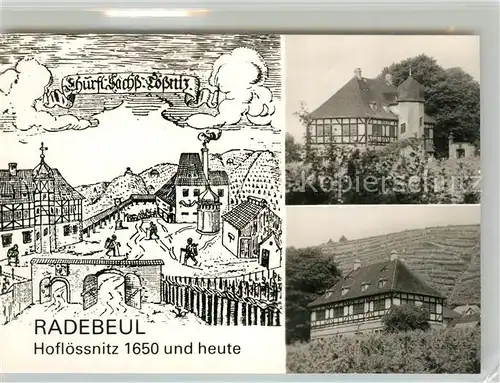AK / Ansichtskarte Radebeul Schloss Hofloessnitz anno 1650 und heute Radebeul
