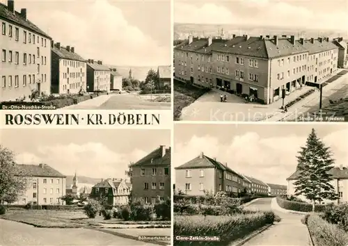 AK / Ansichtskarte Rosswein Strasse des Friedens Clara Zetkin Strasse Boehmenstrasse Rosswein