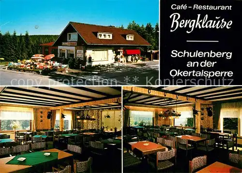 AK / Ansichtskarte Schulenberg_Oberharz Cafe Restaurant Bergklause  Schulenberg_Oberharz