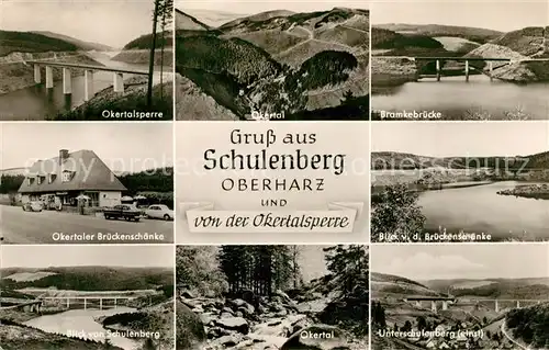 AK / Ansichtskarte Schulenberg_Oberharz Okertalsperre Bramkebruecke Okertal Schulenberg_Oberharz