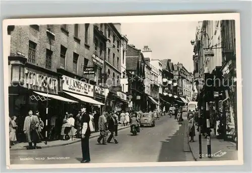 AK / Ansichtskarte Shrewsbury_Atcham Mardol Head street scene Shrewsbury Atcham