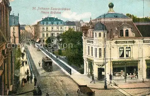 AK / Ansichtskarte St_Johann_Saarbruecken Neue Bruecke Strassenbahn St_Johann_Saarbruecken