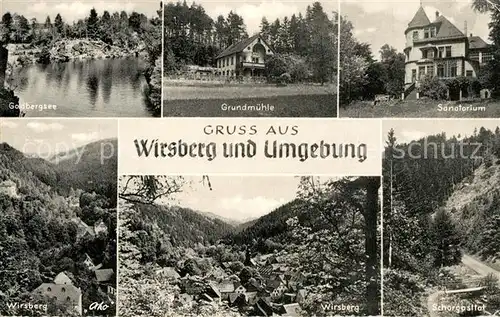 Wirsberg Godbergsee Grundmuehle Sanatorium Panorama Schorgasttal Wirsberg