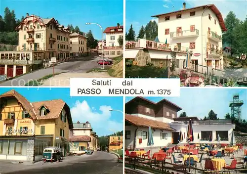 AK / Ansichtskarte Passo_Mendola Ortspartien Restaurant Terrasse Passo_Mendola