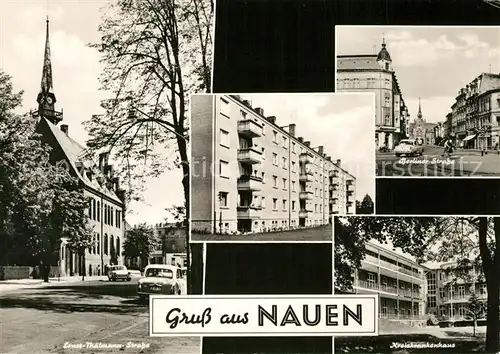 AK / Ansichtskarte Nauen_Havelland Ernst Thaelmann Strasse Wohnblock Plattenbauten Berliner Strasse Krankenhaus Nauen_Havelland