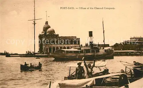 AK / Ansichtskarte Port_Said Kanal Office Schifffahrt Port_Said