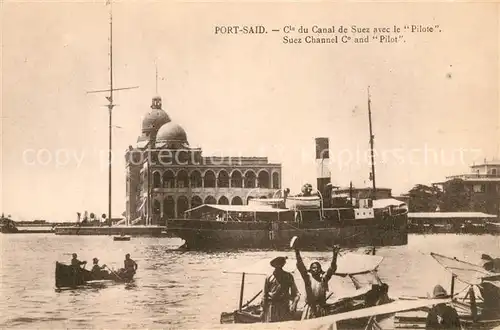AK / Ansichtskarte Port_Said Lotsenboot Suez Kanal Port_Said