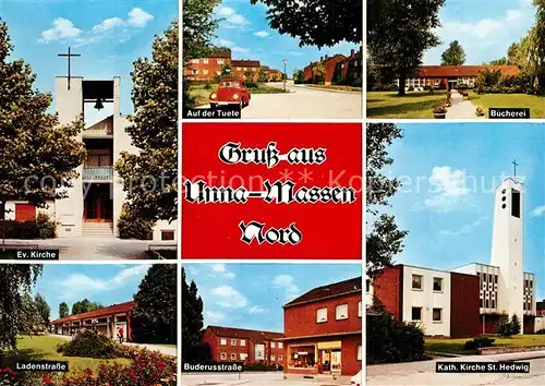 AK / Ansichtskarte Massen_Unna Kirche Siedlung Buecherei Buderusstrasse Ladenstrasse Massen Unna