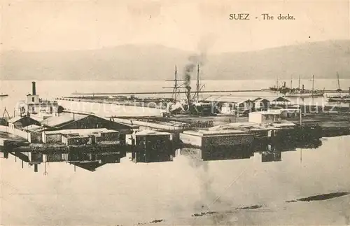 AK / Ansichtskarte Suez Dock Anlagen Suez