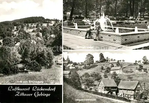 AK / Ansichtskarte Lueckendorf Landschaftspanorama Sommerberg Zittauer Gebirge Springbrunnen Umgebindehaeuser Lueckendorf