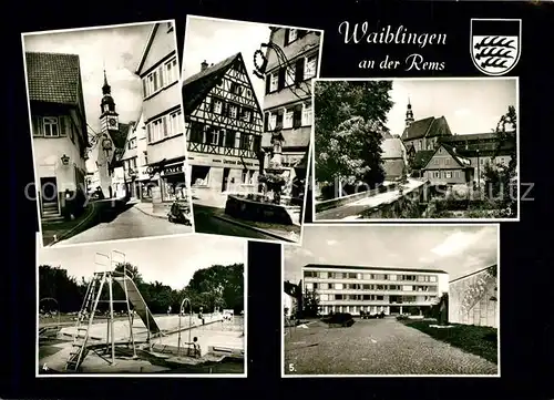 AK / Ansichtskarte Waiblingen_Rems Nikolauskirche Marktbrunnen Justizia Stadtmauer Freibad Rathaus Mahnmal Waiblingen Rems