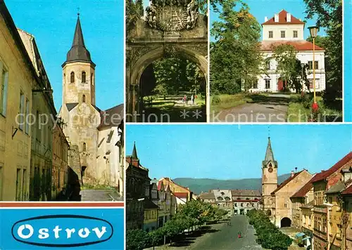 AK / Ansichtskarte Ostrov Kostel Vchod do zamecke zahrady Galerie Namensti Klementa Gottwalda Kirche Schloss Platz Ostrov