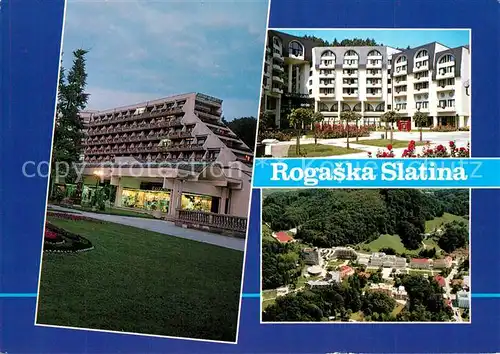 AK / Ansichtskarte Rogaska_Slatina Hotel Ferienanlage Fliegeraufnahme Rogaska_Slatina