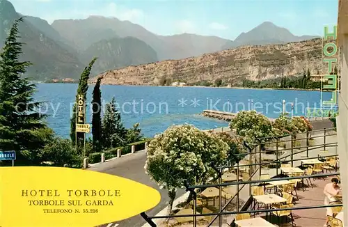 AK / Ansichtskarte Torbole_Lago_di_Garda Hotel Torbole Terrasse Blick auf Gardasse und Berge Torbole_Lago_di_Garda