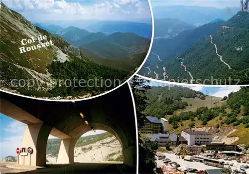 AK / Ansichtskarte Col_de_Rousset Panorama Tunnel Berghotel Col_de_Rousset