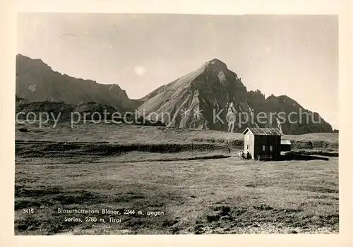 AK / Ansichtskarte Serles Blaserhuette am Blaser Serles