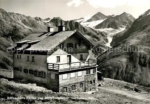 AK / Ansichtskarte Riffelseehuette_Tirol mit Mittelbergferner Riffelseehuette Tirol