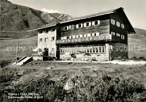 AK / Ansichtskarte Kuehtai Dortmunderhuette Kuehtai