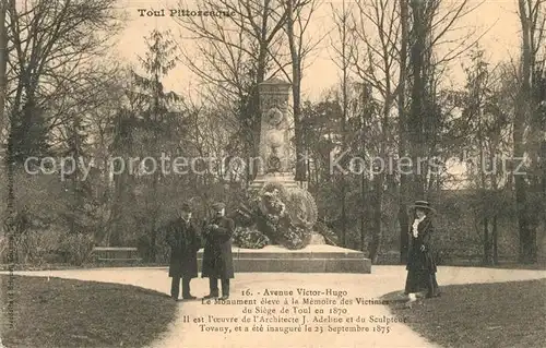 AK / Ansichtskarte Toul_Meurthe et Moselle_Lothringen Avenue Victor Hugo Le Monument Toul_Meurthe et Moselle