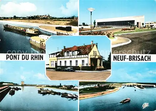 AK / Ansichtskarte Neuf Brisach Vogelgrun Hotel Restaurant Au Pontdu Rhin Neuf Brisach