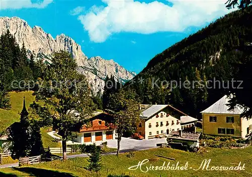 AK / Ansichtskarte Weissbach_Lofer Alpengasthof Hirschbuehel Mooswacht Muehlsturzhorn Alpen Weissbach Lofer