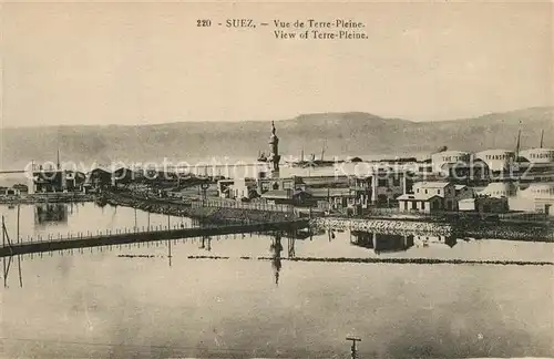 AK / Ansichtskarte Suez Panorama Terre Pleine Hafen   Suez