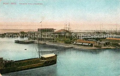 AK / Ansichtskarte Port_Said Hollaendische Gebaeude  Port_Said