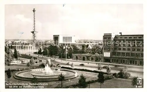 AK / Ansichtskarte Charlottenburg Reichskanzlerplatz Ausstellungsgelaende Funkturm Charlottenburg