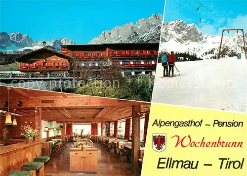 AK / Ansichtskarte Ellmau_Tirol Alpengasthof Pension Wochenbrunnen Wintersportplatz Alpen Ellmau Tirol