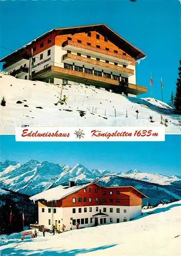 AK / Ansichtskarte Koenigsleiten Edelweisshaus Gerlospass Wintersportplatz Alpen Koenigsleiten